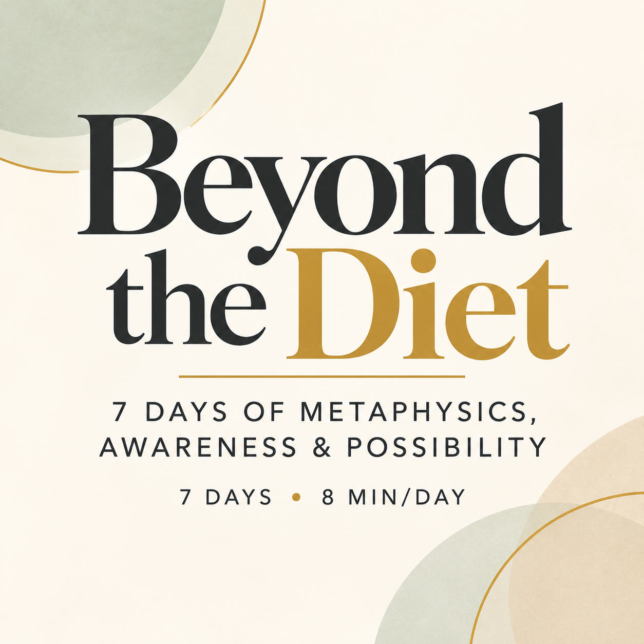 Beyond the Diet